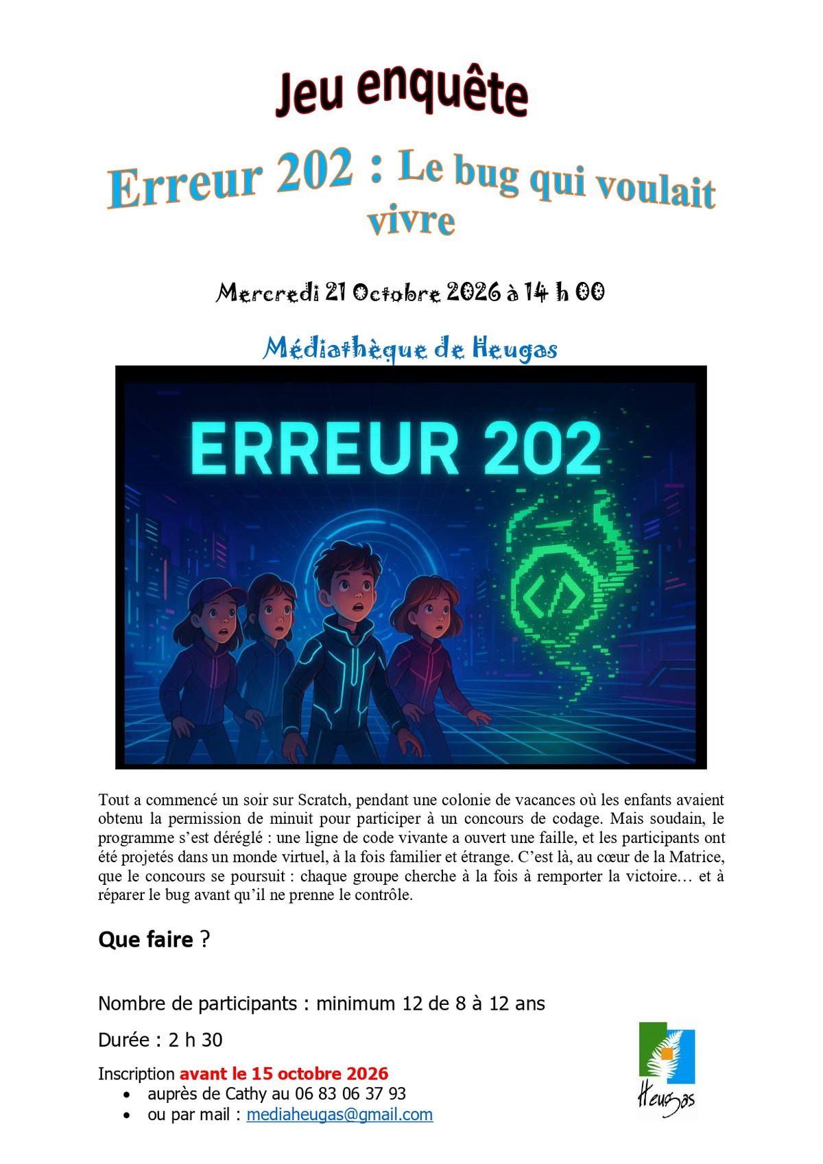 Jeu enquête Erreur 202 : Le bug qui voulait vivre