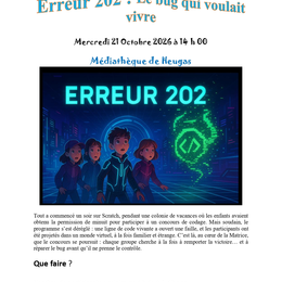 Jeu enquête Erreur 202 : Le bug qui voulait vivre