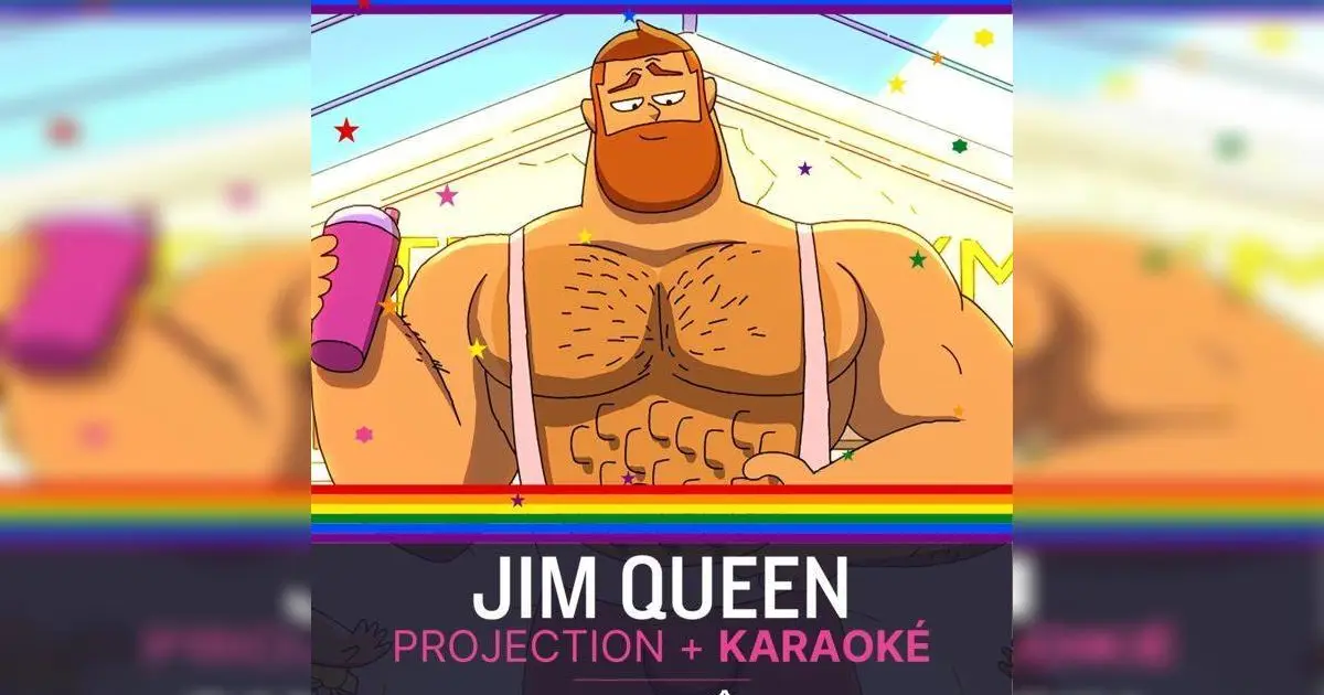 Jim Queen - projection + karaoké