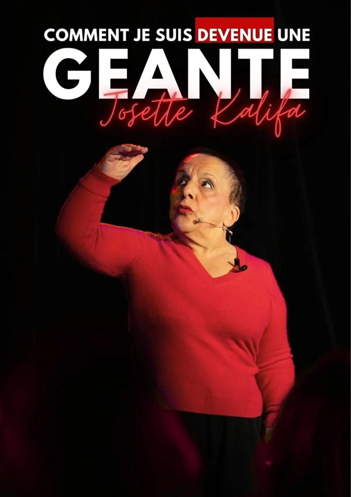 Josette Kalifa dans Comment je suis devenue une géante