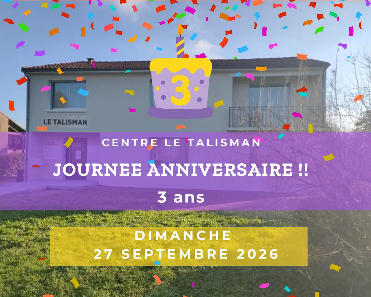 Journée anniversaire/portes ouvertes au Centre le Talisman à Niort