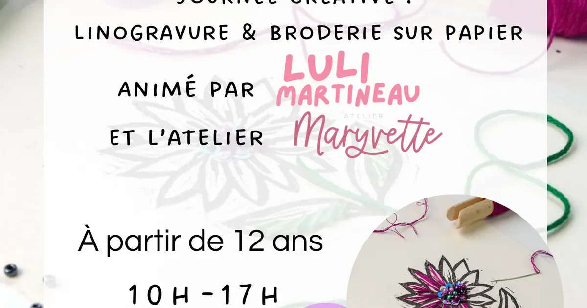 Journée créative - Linogravure et broderie sur papier