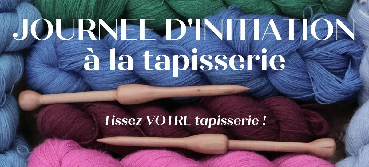 Journée d'initiation à la tapisserie