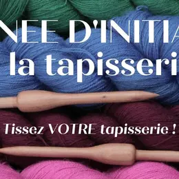 Journée d'initiation à la tapisserie