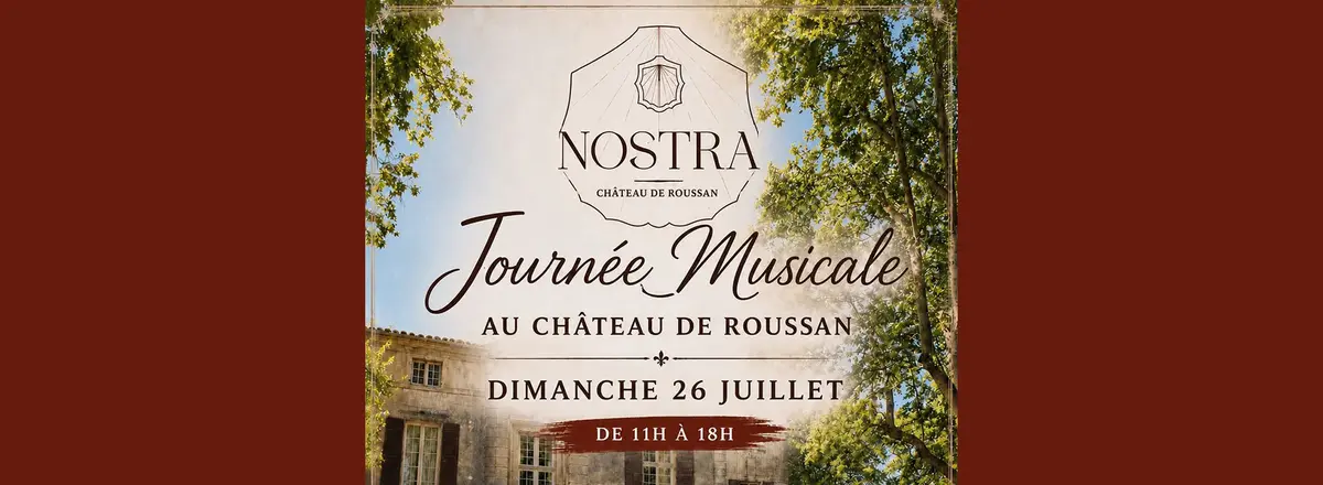 Journée musicale au Château de Roussan