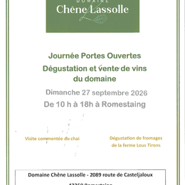 Journée Portes Ouvertes du Domaine Chêne Lassolle