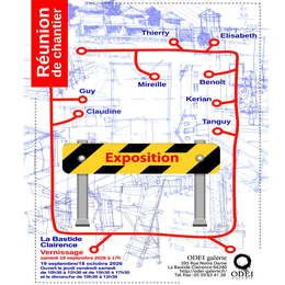 Journées du patrimoine : Exposition  Réunion de chantier 