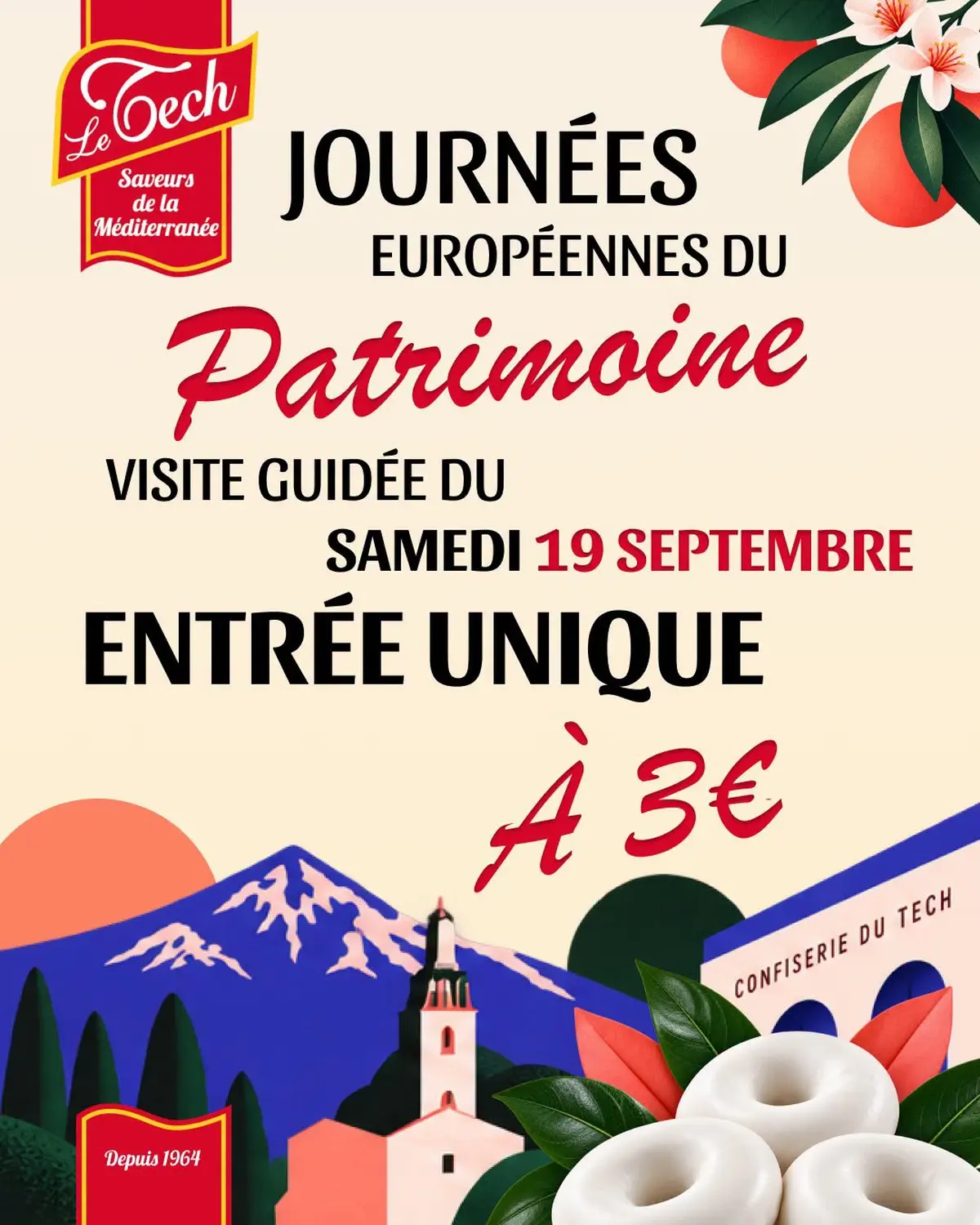 Journées Européennes Du Patrimoine à La Confiserie Du Tech