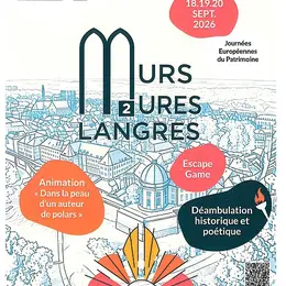 Journées Européennes du Patrimoine au Goût des Autres - Festival Murs Mures de Langres