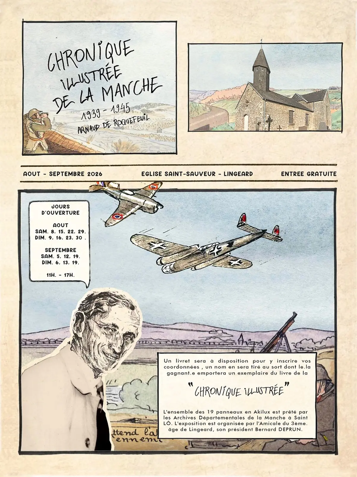 Journées Européennes du Patrimoine > Exposition Chronique illustrée de la manche 1939-1945 Arnaud de Roquefeuil