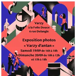 Journées Européennes du Patrimoine - Exposition photos Varzy d'antan