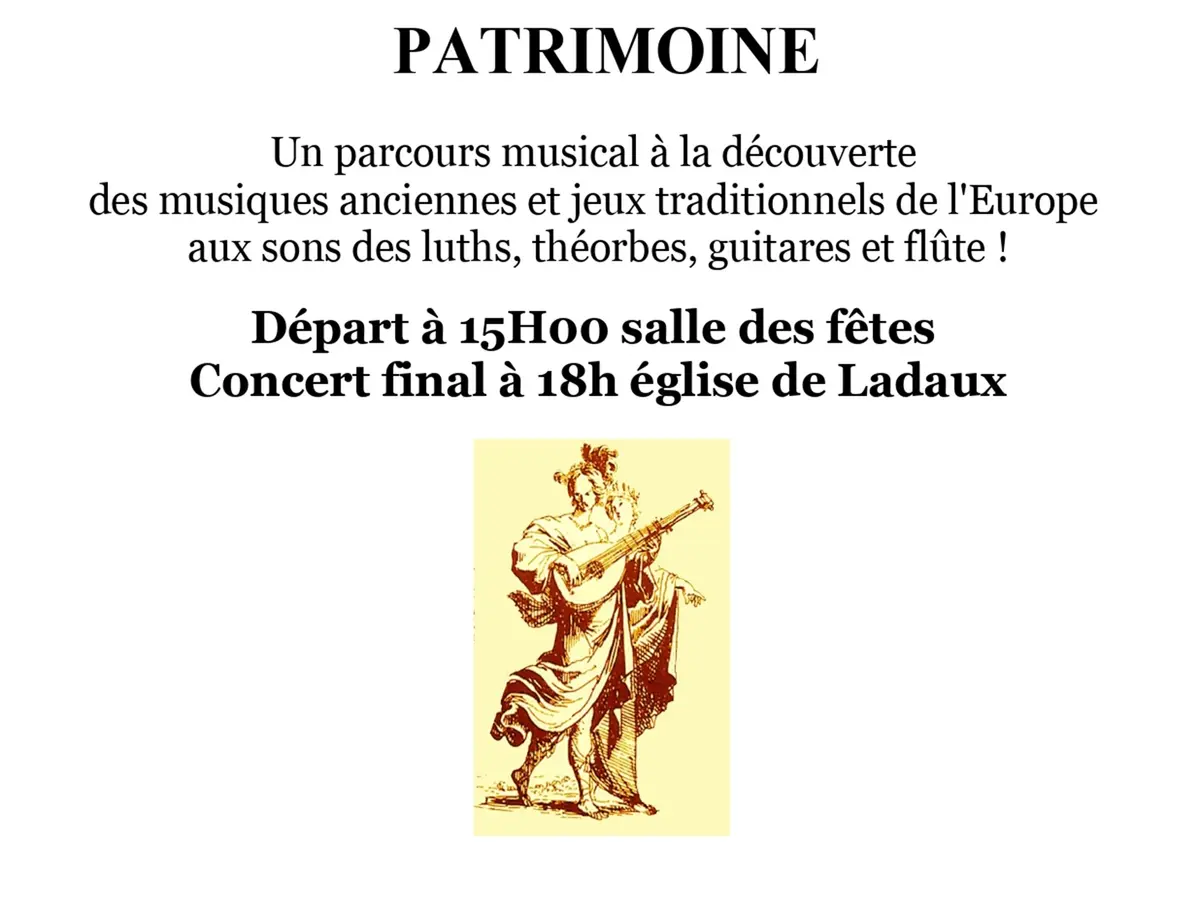 Journées européennes du patrimoine : Ladaux fête son patrimoine !