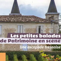Journées européennes du patrimoine : Patrimoine en scène à Latresne