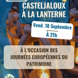 Journées Européennes du Patrimoine - Visite de Casteljaloux à la lanterne
