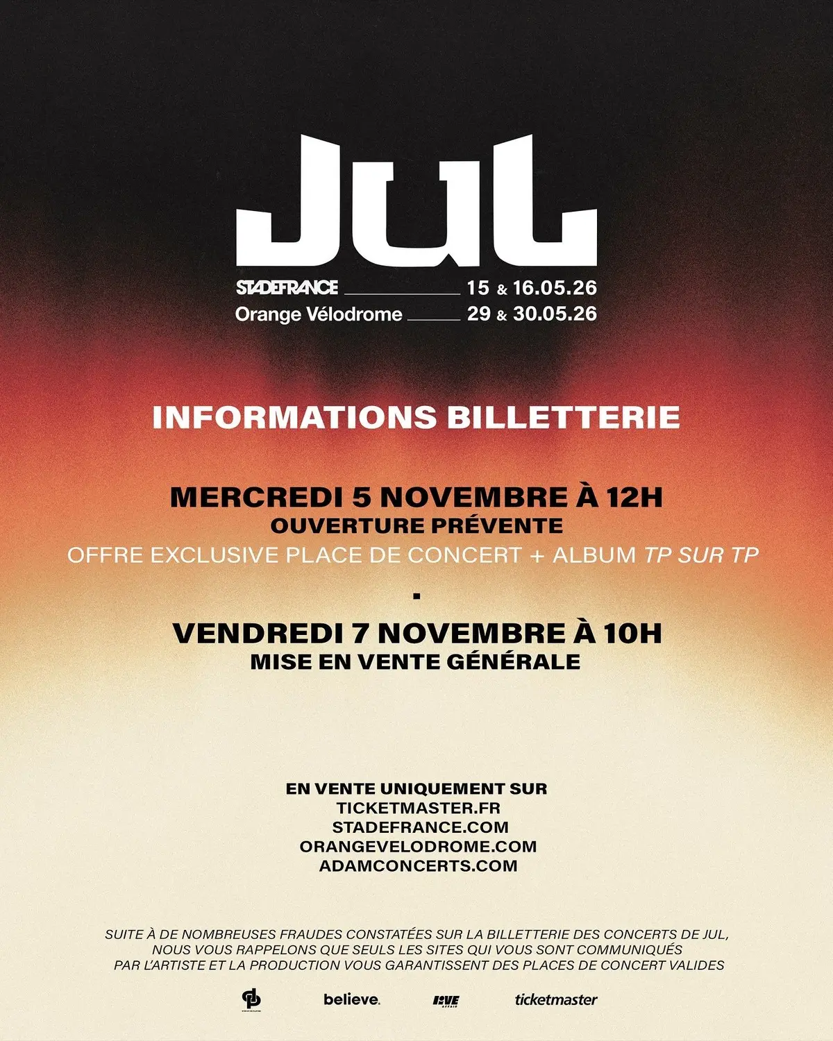 Infos sur les préventes et la billetterie pour les concerts de JUL en 2026