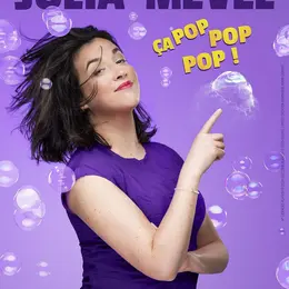 Julia Mével dans Ça pop pop pop !