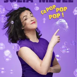 Julia Mevel dans Ça pop pop pop !