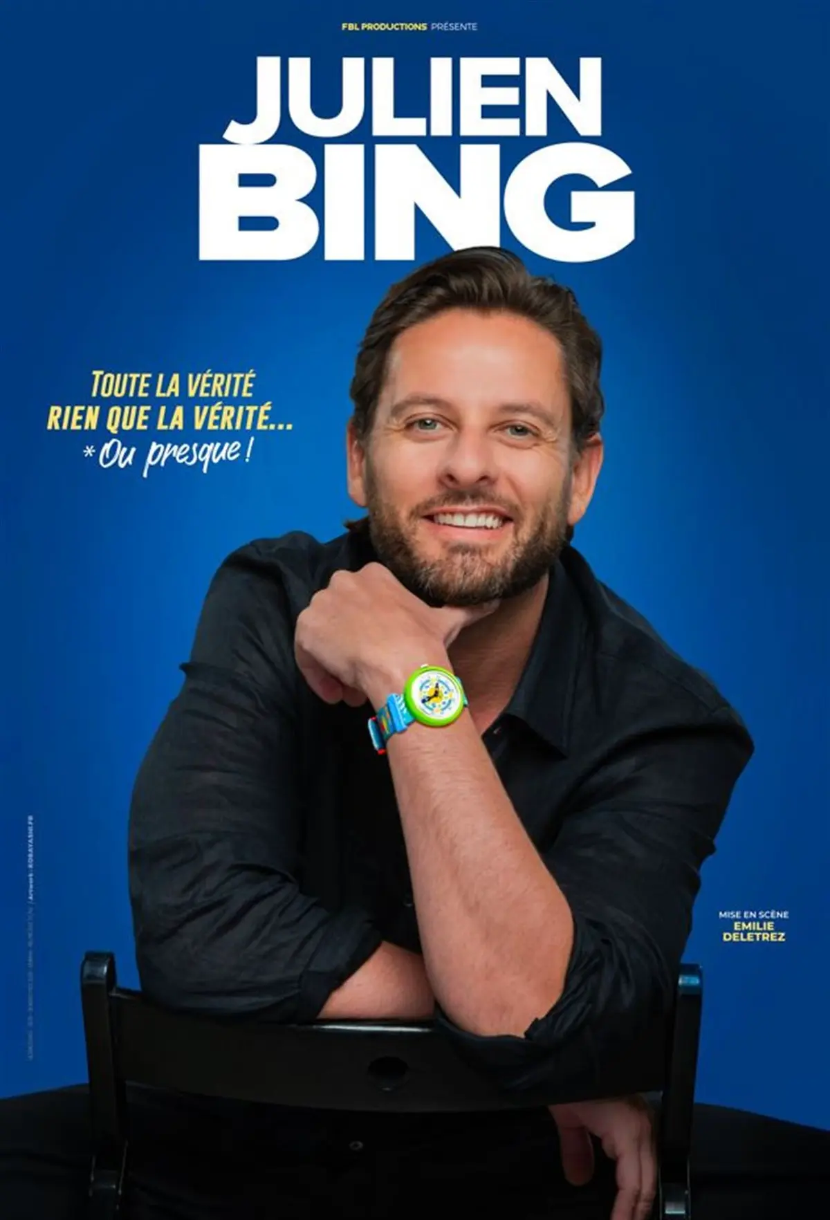 Julien Bing dans Toute la vérité, rien que la vérité, ou presque