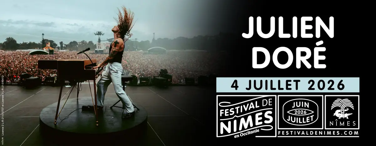 Julien Doré aux Arènes de Nîmes le 4 juillet 2026