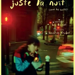Juste la nuit