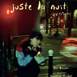 Juste la nuit