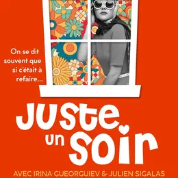 Juste un soir