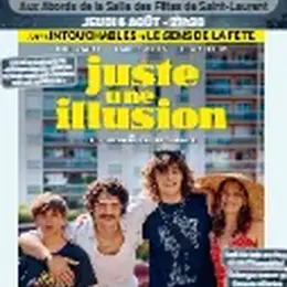 JUSTE UNE ILLUSION, cinéma de plein air