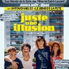 JUSTE UNE ILLUSION, cinéma de plein air