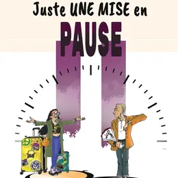 Juste une mise en pause