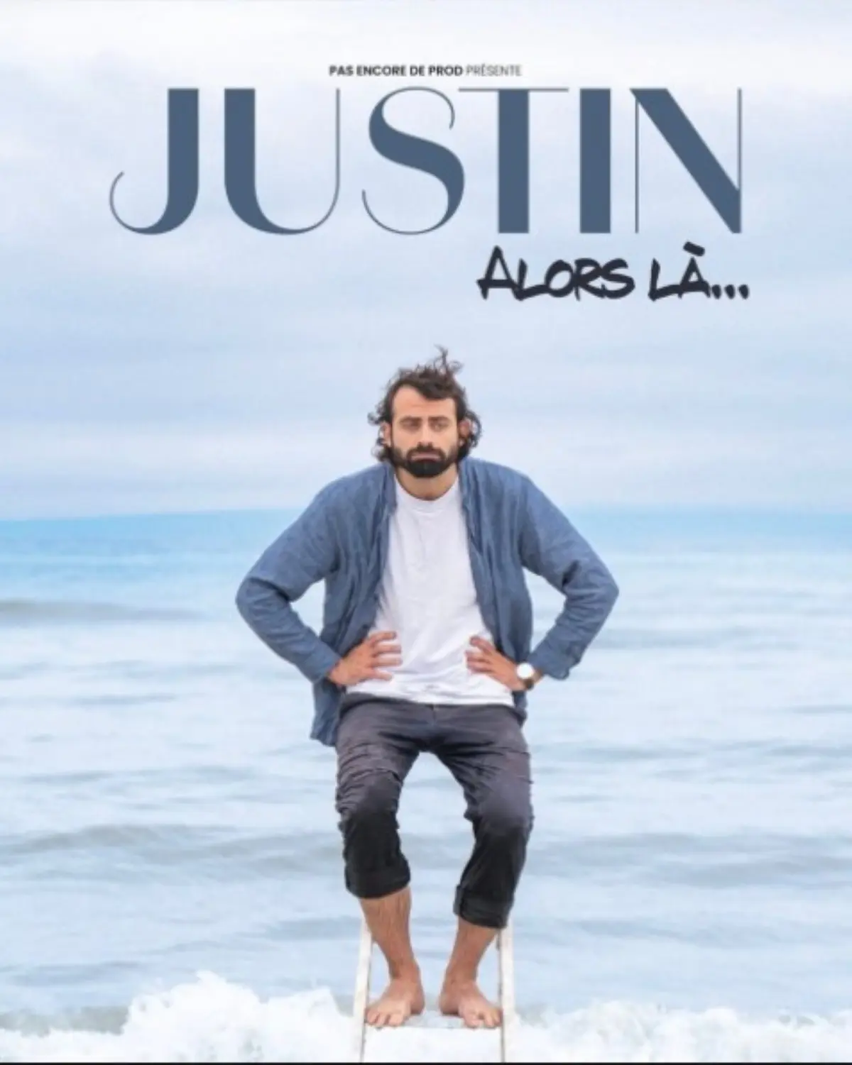 Justin Barthélémy - Alors là...
