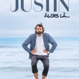 Justin Barthélémy - Alors là...