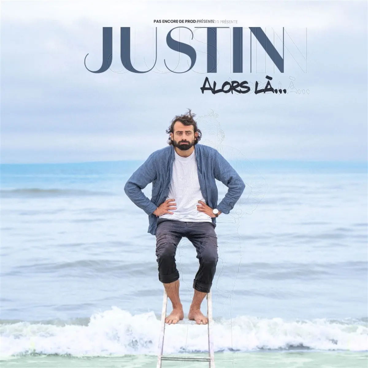 Justin dans Alors là...