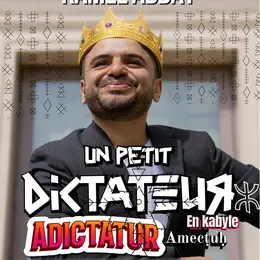 Kamel Abdat dans Un Petit Dictateur