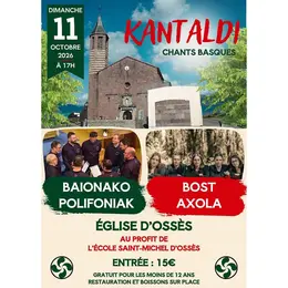 Kantaldi : chants basques : Baionako Polifoniak et Bost Axola