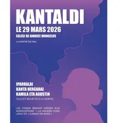 Kantaldi : Iparralai, Kanta Hergarai et Kamila eta Augustin