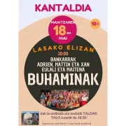Kantaldia : concert de chants basques : Buhaminak, Bankarrak, Adrien, Mattin et Xan, Eulali eta Maitena