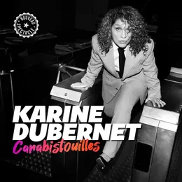 Karine Dubernet dans Carabistouilles
