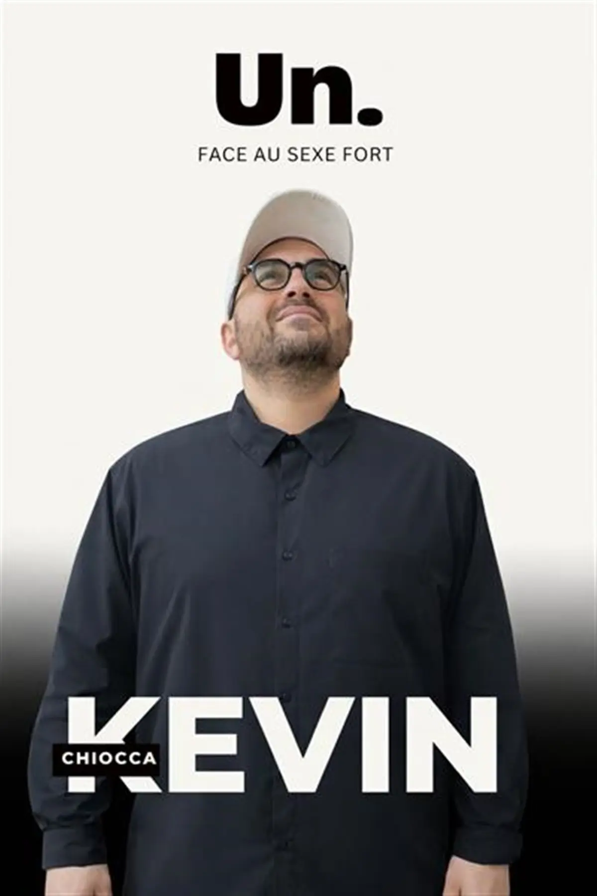Kévin Chiocca dans Un. Face au sexe fort