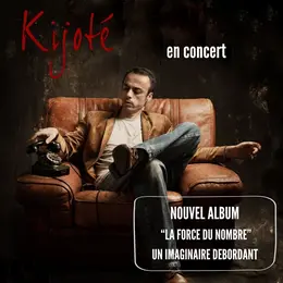 Kijoté : La force du nombre