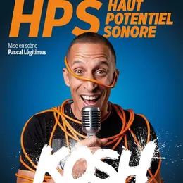 Kosh dans HPS (Haut Potentiel Sonore)