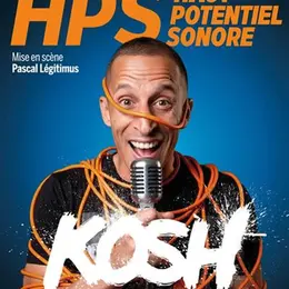 Kosh dans HPS (Haut Potentiel Sonore)