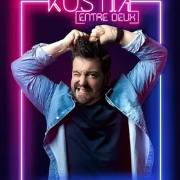 Kostia dans entre deux