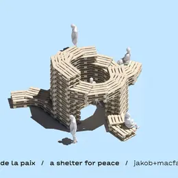 L'abri de la paix // JAKOB+MACFARLANE