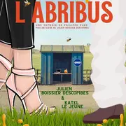 L'Abribus - La Comédie Des K'Talents
