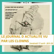 L’actualité vu par les clowns à Assier