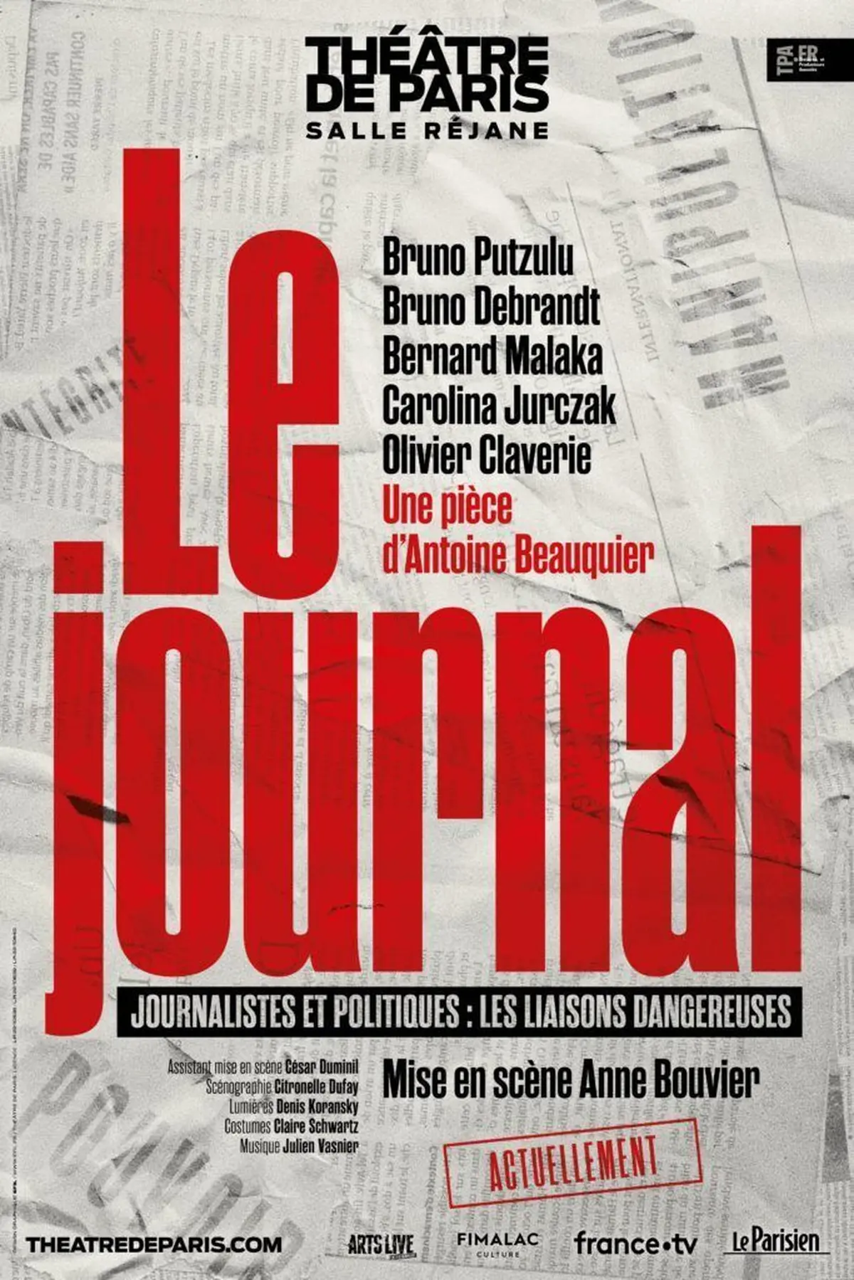 L'affiche de la pièce Le Journal au Théâtre de Paris