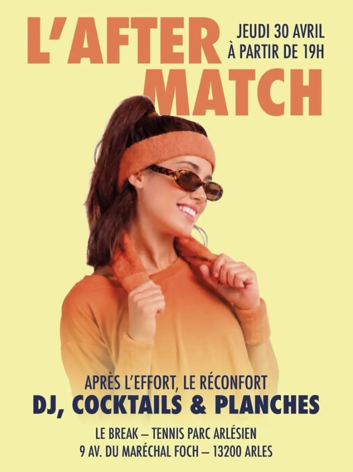 L'after match au Break