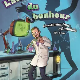 L'alchimie du bonheur