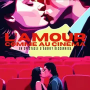 L'amour comme au cinéma