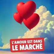 L'Amour est dans le marché